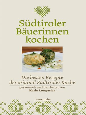 cover image of Südtiroler Bäuerinnen kochen